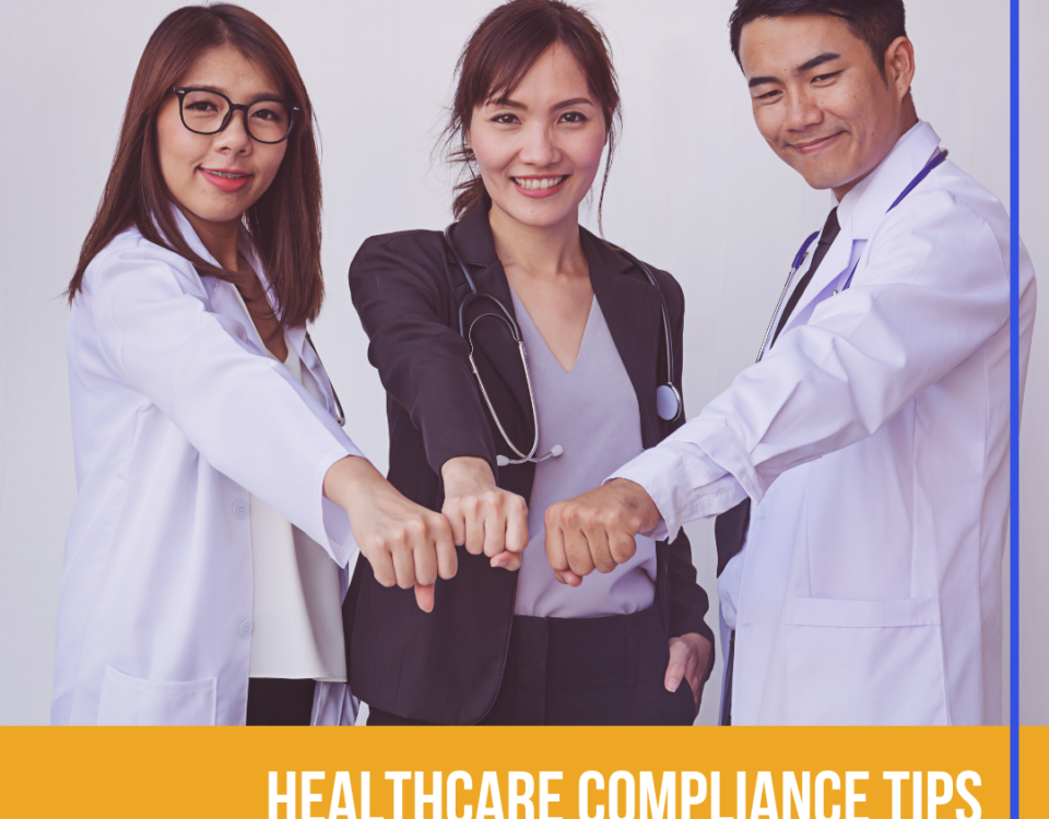 Healthcare Compliance Tips