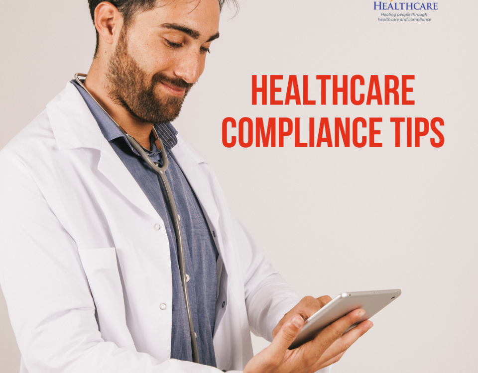 Healthcare Compliance Tips